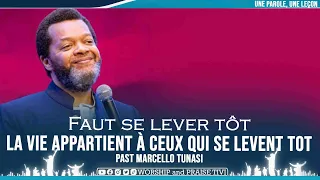 PAST MARCELLO TUNASI  ►FAUT SE LEVER TOT