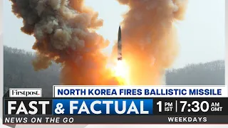Fast & Factual LIVE: North Korea Tests "New Type" Of Weapon |​ Musk: Twitter Staff Cut By 80%