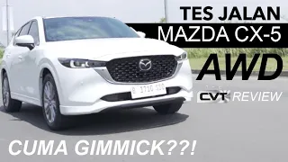 CUMA GIMMICK? MARI KITA TES MAZDA CX-5 AWD APAKAH LEBIH BAIK DARI SUBARU FORESTER DAN CR-V?