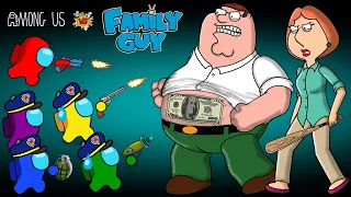 어몽어스 VS Peter Griffin (Family Guy) | AMONG US ANIMATION