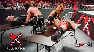 FULL MATCH - Seth Rollins & Becky Lynch vs. Lacey Evans & Baron Corbin : WWE Extreme Rules (2019)