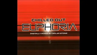 Euphoria Chilled Out mixed by Solarstone   2001  CD 1