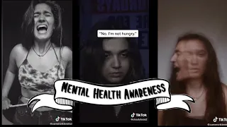Mental Health Awareness (TIKTOK)