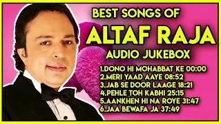 Best hit romantic songs of Altaf raja|90s songs audio jukebox of Altaf Raja|Hindi sad songs