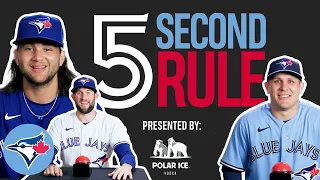 It's 5 Second Rule with the Toronto Blue Jays!