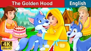 The Golden Hood Story | Stories for Teenagers | @EnglishFairyTales