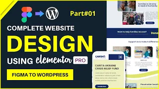 Create a Professional Website using Elementor pro 2022 | Convert Figma Design to WordPress | Part#1