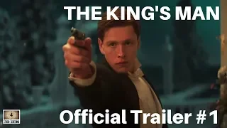 THE King's Man Official Trailer 1 (2020) Kingsman 3