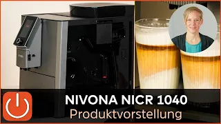 NIVONA KAFFEEVOLLAUTOMAT NICR 1040 - Produktvorstellung - Thomas Electronic Online Shop