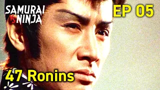 47 Ronins: Ako Roshi (1979)  Full Episode 5 | SAMURAI VS NINJA | English Sub