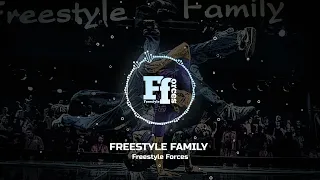 Freestyle Forces - Freestyle Family (Electro Freestyle Music)