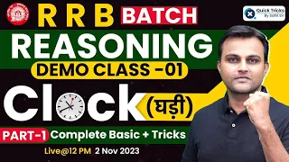 Railway RRB Batch | Railway Reasoning DEMO Class | CLOCK - Basics + Tricks 😍| Reasoning by Akash Sir