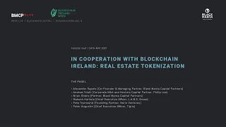 BMCP.live x Blockchain Ireland | Fireside Chat: Real Estate Tokenization | Part 1