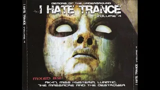 VA   I Hate Trance IV   Demons Of The Underground  2cd  2008