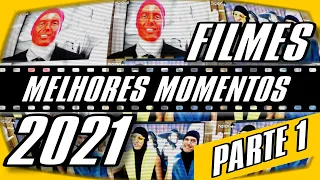 MELHORES MOMENTOS FILMES 2021 - Parte 1 - Irmãos Piologo #Filmes #cinema