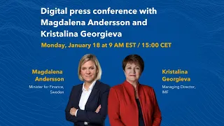 Digital Press Conference with Magdalena Andersson and Kristalina Georgieva