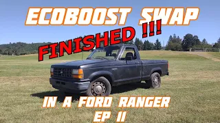 Ranger 2.3L Ecoboost Swap. Ep 11, Test Drive And Burnouts