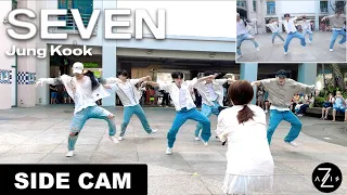 [KPOP IN PUBLIC / SIDE CAM] 정국 (Jung Kook) 'Seven' | DANCE COVER | Z-AXIS FROM SINGAPORE