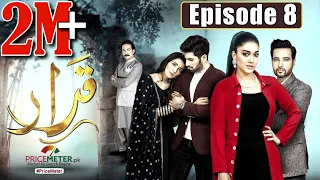 Qarar | Episode #08 | Digitally Powered by "Price Meter" | HUM TV Drama | 27 December 2020