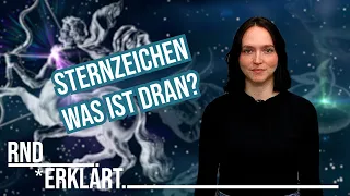 Sternzeichen und Horoskope: Das verraten uns die Sterne wirklich