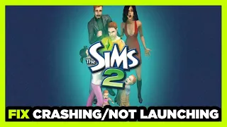 How to FIX Sims 2 Crashing / Not Launching!