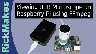 Viewing USB Microscope on Raspberry Pi using FFmpeg