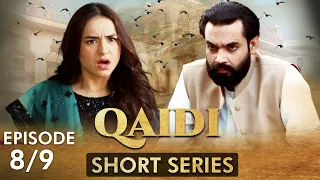 Qaidi I Short Series I Episode 8 | Yumna Zaidi, Hassan Niazi | CZ2F