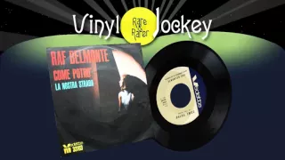 COME POTRO' - RAF BELMONTE - TOP RARE VINYL RECORDS - RARI VINILI