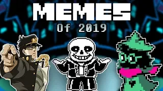 MEGA MEME COMPILATION of 2019 (Undertale, deltarune, JoJo)