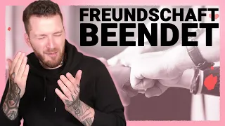 Warum man eine Freundschaft beendet...