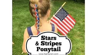 Stars & Stripes Ponytail - 4th of July Hairstyle