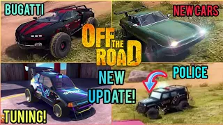 OFF THE ROAD: New Update Info | POLICE🚔 CHASES + 3 New Cars