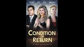 Condition Of Return Official Trailer 2023