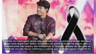 Morre o cantor sertanejo Henrique, da dupla com Netto e famosos se despedem