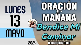 Oracion de la Mañana De Hoy Lunes 13 de Mayo - Salmo 32 Tiempo De Orar