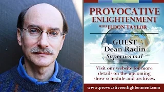 Provocative Enlightenment Presents: Supernormal with Dean Radin