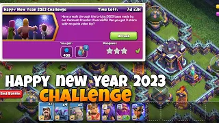 How to easily 3 Star the Happy New Year 2023 Challenge |Coc New Event Attack strategy-Clash Of Clans