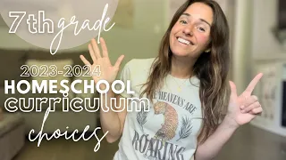 7th GRADE CURRICULUM CHOICES | and homeschool plans! 2023-2024