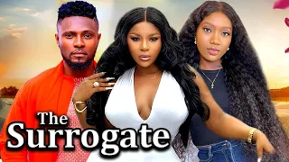 THE SURROGATE (FULL MOVIE)-DESTINY ETIKO,  MAURICE SAM & CHINENYE NNEBE 2024 NOLLYWOOD ROMANCE MOVIE