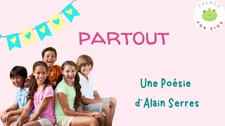 Partout, je suis un enfant de partout, un poème d'Alain Serres