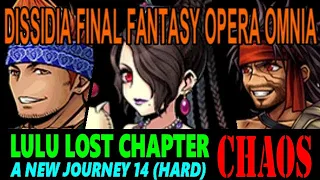 DISSIDIA FINAL FANTASY OPERA OMNIA: LULU LOST CHAPTER PART 14 (HARD) CHAOS