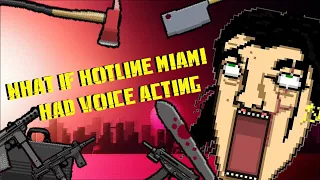 What if Hotline Miami Had Voice Acting