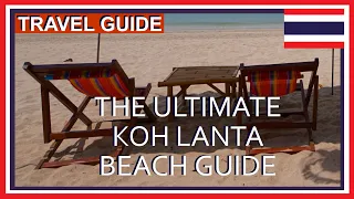 Best Koh Lanta Beaches - Thailand Travel Guide