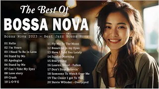 Best Bossa Nova Relaxing Songs 💕 Bossa Nova Covers Of Popular Songs - Cool Music