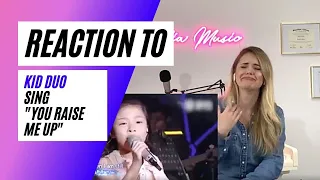 Voice Teacher Reacts to Kid duo shock audience with their rendition of 'You Raise Me Up'