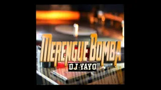 Merengue Bomba Mix vol 2 Dj Yayo Merardo Villamil