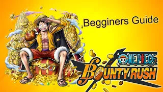 One Piece Bounty Rush beginners Guide￼ 2023