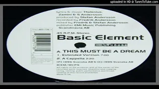 Basic Element - This Must Be a Dream (Extended Version – 1995)