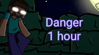 Danger Song 1 hour FNF vs Herobrine