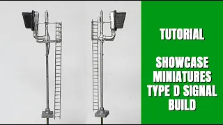 TUTORIAL: Showcase Miniatures N Scale Type D Hooded Signal Build